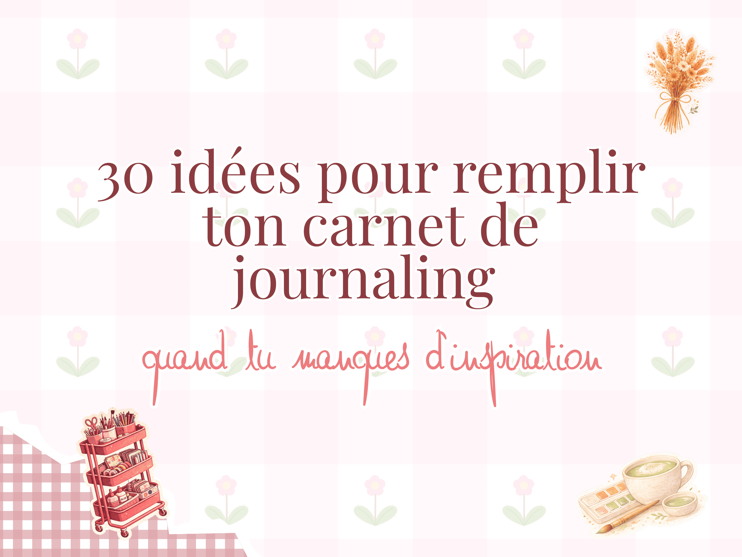 30 idees de journaling
